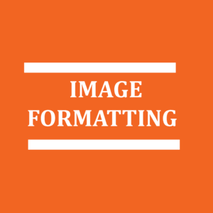Image Formatting