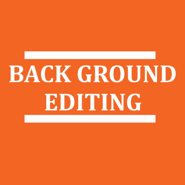 BACKGROUND PHOTO EDITING